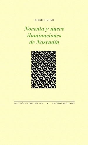Noventa y nueve iluminaciones de Nasrudín | 9788415894858 | Gimeno Cuspinera, Jorge