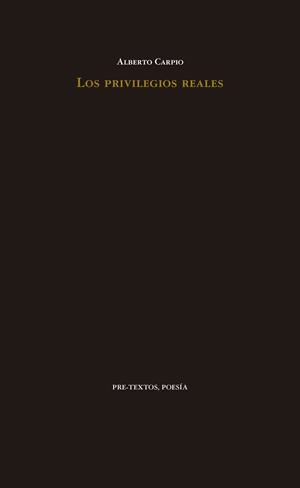 Los privilegios reales | 9788417143251 | Carpio, Alberto