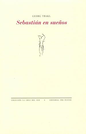 Sebastián en sueños | 9788481910292 | Trakl (austriaco), Georg