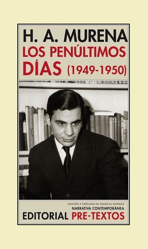 Los penúltimos días (1949-1950) | 9788415297932 | Álvarez Murena, Héctor