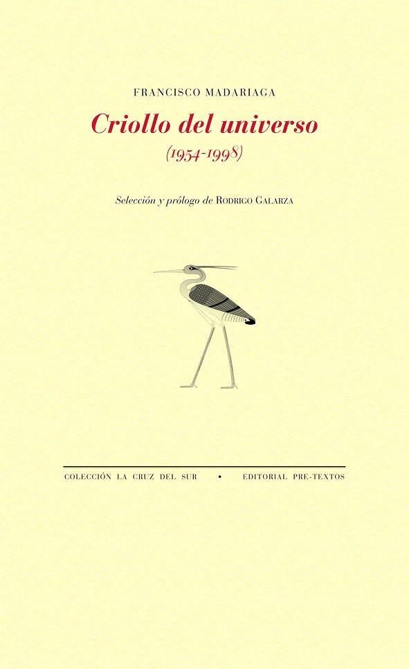Criollo del universo | 9788415576518 | Madariaga, Francisco