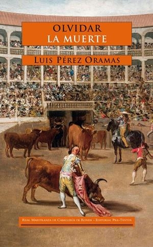 Olvidar la muerte | 9788416453320 | Pérez Oramas, Luis