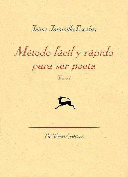 Método fácil y rápido para ser poeta | 9788415297413 | Jaramillo Escobar, Jaime