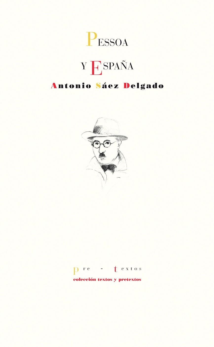 Pessoa y España | 9788415894865 | Sáez Delgado, Antonio