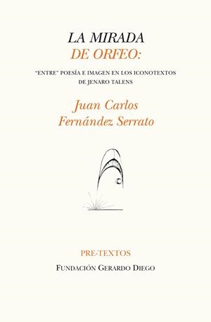 La mirada de Orfeo | 9788416453351 | Fernández Serrato, Juan Carlos