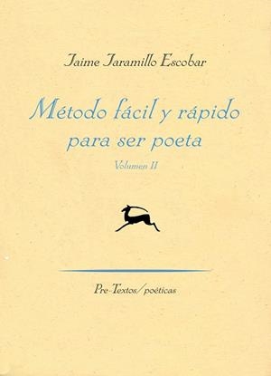 Método fácil y rápido para ser poeta | 9788416453900 | Jaramillo Escobar, Jaime