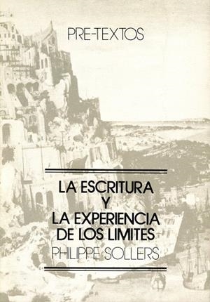 La escritura y la experiencia de los límites | 9788485081110 | Sollers (francés), Philippe