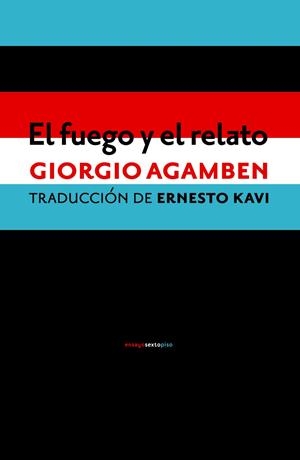 El fuego y el relato | 9788416358922 | Agamben, Giorgio