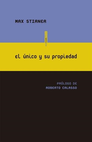 El único y su propiedad | 9788415601845 | Stirner, Max