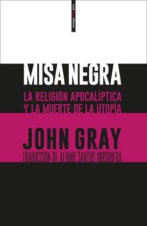 Misa negra | 9788416677474 | Gray, John