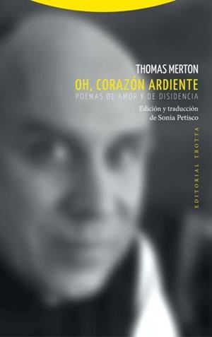 Oh, corazón ardiente | 9788498796001 | Merton, Thomas