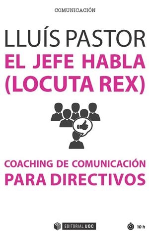 El jefe habla (locuta rex) | 9788491165545 | Pastor Pérez, Lluís