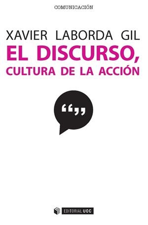 El discurso, cultura de la acción | 9788491165576 | Laborda Gil, Xavier