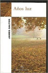 Años luz | 9788476693001 | Salter, James