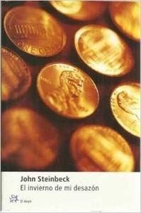 El invierno de mi desazón | 9788476695821 | Steinbeck, John Ernst