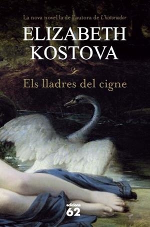 Els lladres del cigne | 9788429767025 | Kostova, Elizabeth