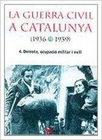 La Guerra Civil a Catalunya (1936-1939), 4. | 9788429754179 | Autors, Diversos