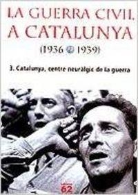 La Guerra Civil a Catalunya (1936-1939), 3. | 9788429754162 | Autors, Diversos