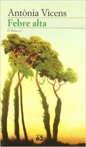 Febre alta | 9788429743760 | Vicens Picornell, Antonia