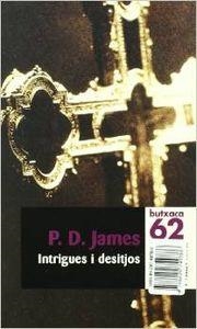 Intrigues i desitjos | 9788429749786 | James, P. D.