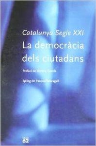 La democràcia dels ciutadans | 9788429745481 | Autors, Diversos