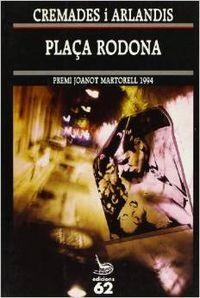 Plaça rodona. | 9788429738476 | Cremades i Arlandis, Ferran
