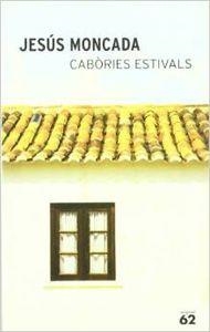 Cabòries estivals i altres proses volanderes | 9788429754025 | Moncada Estruga, Jesús