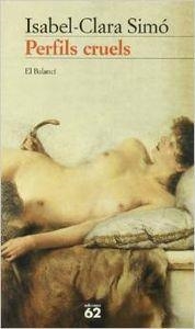 Perfils cruels | 9788429739695 | Simó Monllor, Isabel-Clara