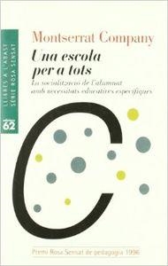 Una escola per a tots | 9788429743371 | Company Prat, Montserrat