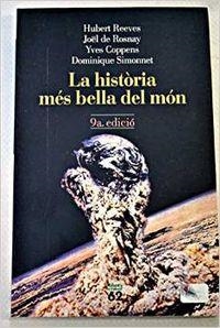 La història més bella del món | 9788429742565 | Rosnay, Joël de;Reeves, Hubert;Coppens, Yves;Simonnet, Dominique