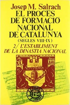 El procés de formació nacional de Catalunya II. | 9788429713701 | Salrach Mares, Josep Maria
