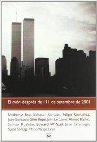 El món després de l'onze de setembre de 2001 | 9788429750867 | Autors, Diversos
