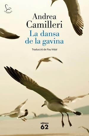 La dansa de la gavina | 9788429769876 | Camilleri, Andrea