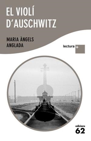El violí d' Auschwitz | 9788429766509 | Anglada Abadal, Maria Àngels