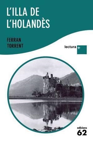 L'illa de l'holandès | 9788429766493 | Torrent, Ferran