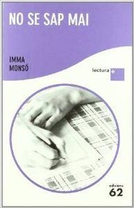 No se sap mai | 9788429767568 | Monsó, Imma