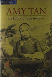 La filla del curandero | 9788429748666 | Demattei, Louis M. / Tan, Amy