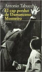 El cap perdut de Damasceno Monteiro | 9788429742848 | Tabucchi, Antonio
