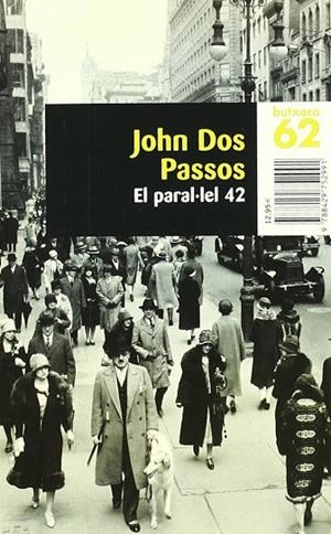 El paral·lel 42 | 9788429752991 | Dos Passos, John