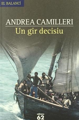 Un gir decisiu | 9788429754100 | Camilleri, Andrea