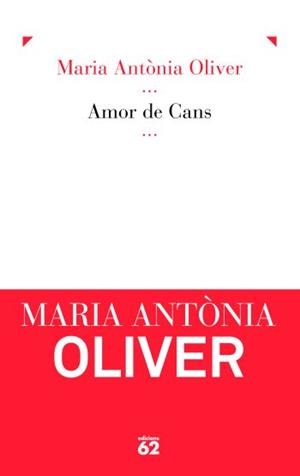Amor de cans | 9788429768046 | Oliver Cabrer, María Antònia