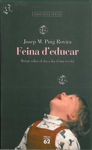Feina d'educar. | 9788429745665 | Puig Rovira, Josep M.