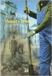 Amor i brossa | 9788429751710 | Klima, Ivan