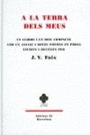 A la terra dels meus. | 9788429753882 | Foix i Mas, J. V.