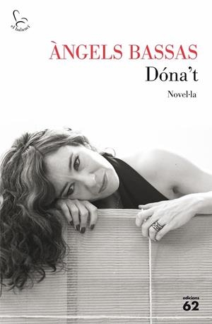 Dóna't | 9788429775099 | Bassas Gironès, Àngels