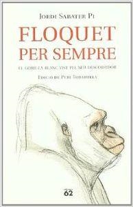 Floquet per sempre. | 9788429753615 | Sabater Pi, Jordi