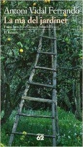 La mà del jardiner | 9788429746228 | Vidal Ferrando, Antoni