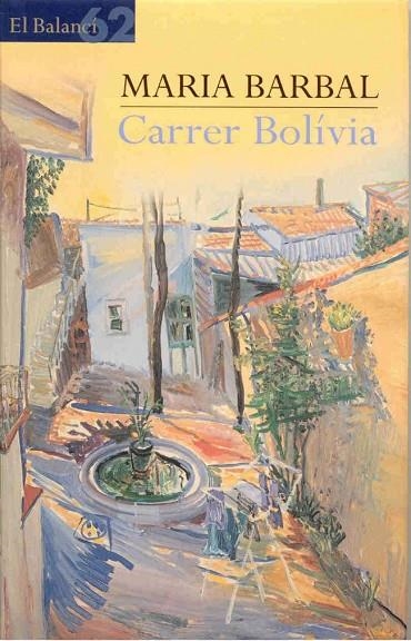 Carrer Bolívia | 9788429745146 | Barbal, Maria