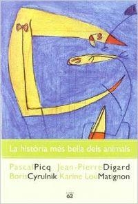 La història més bella dels animals | 9788429751338 | Autors, Diversos