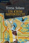 Un crim imperfecte | 9788429758801 | Solana, Teresa